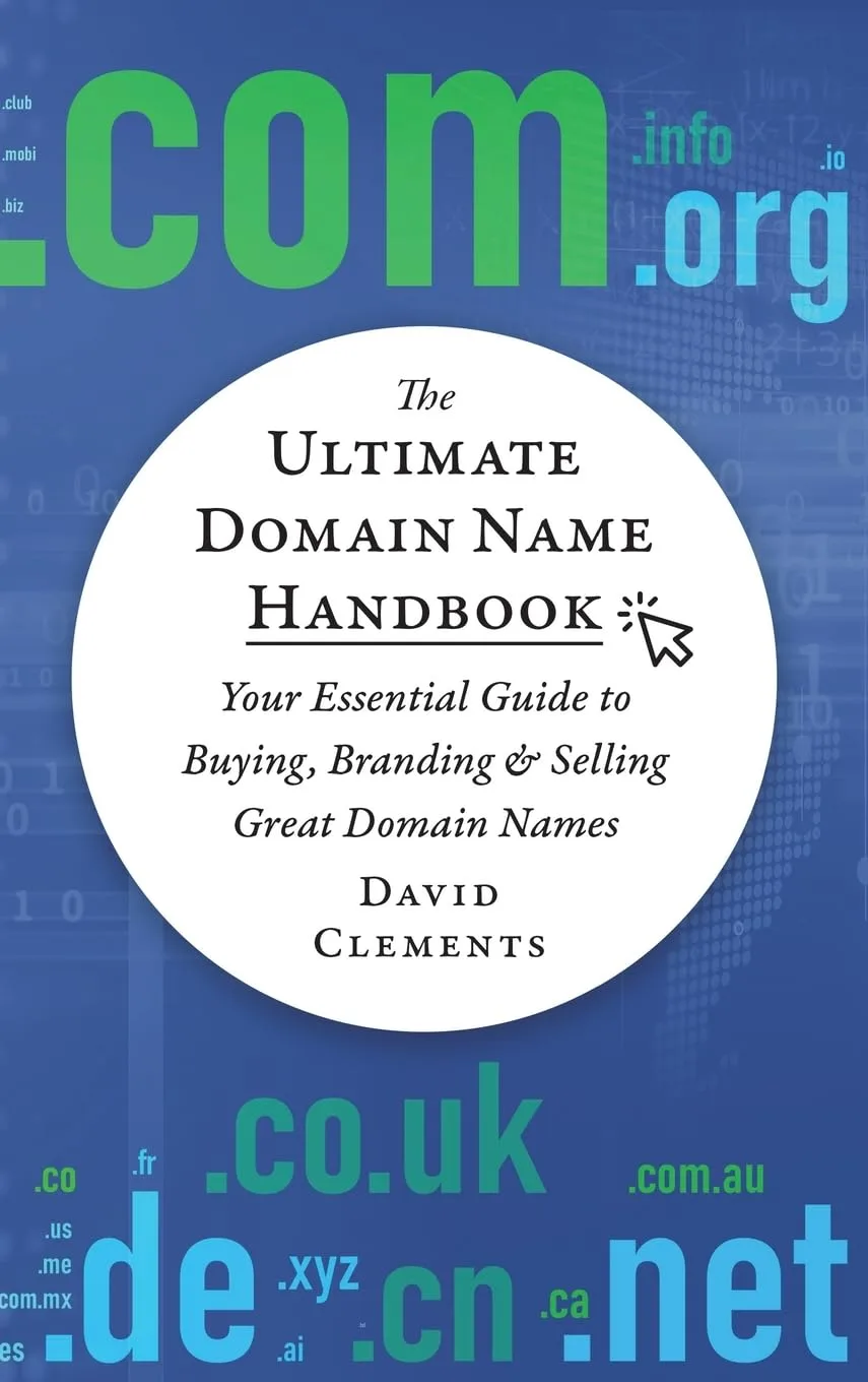 Buying, Branding & Selling Great Domain Names