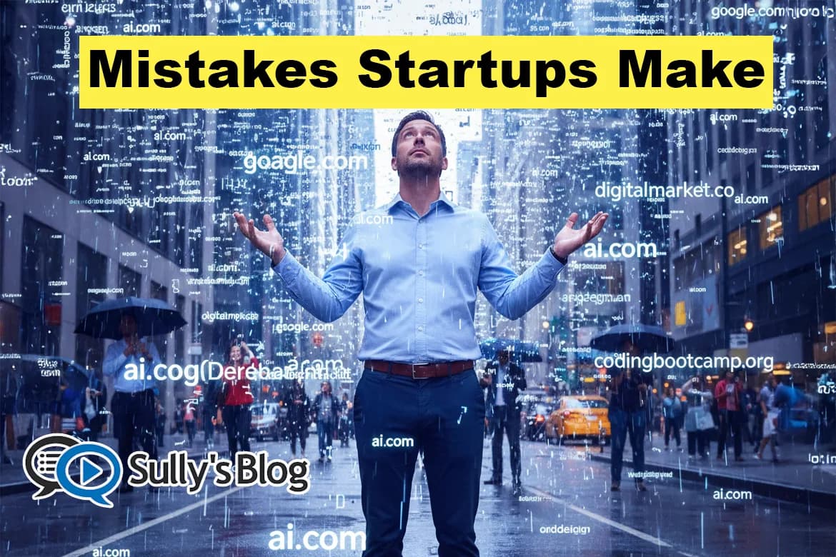 Common Mistakes Startups Make When Choosing a Domain