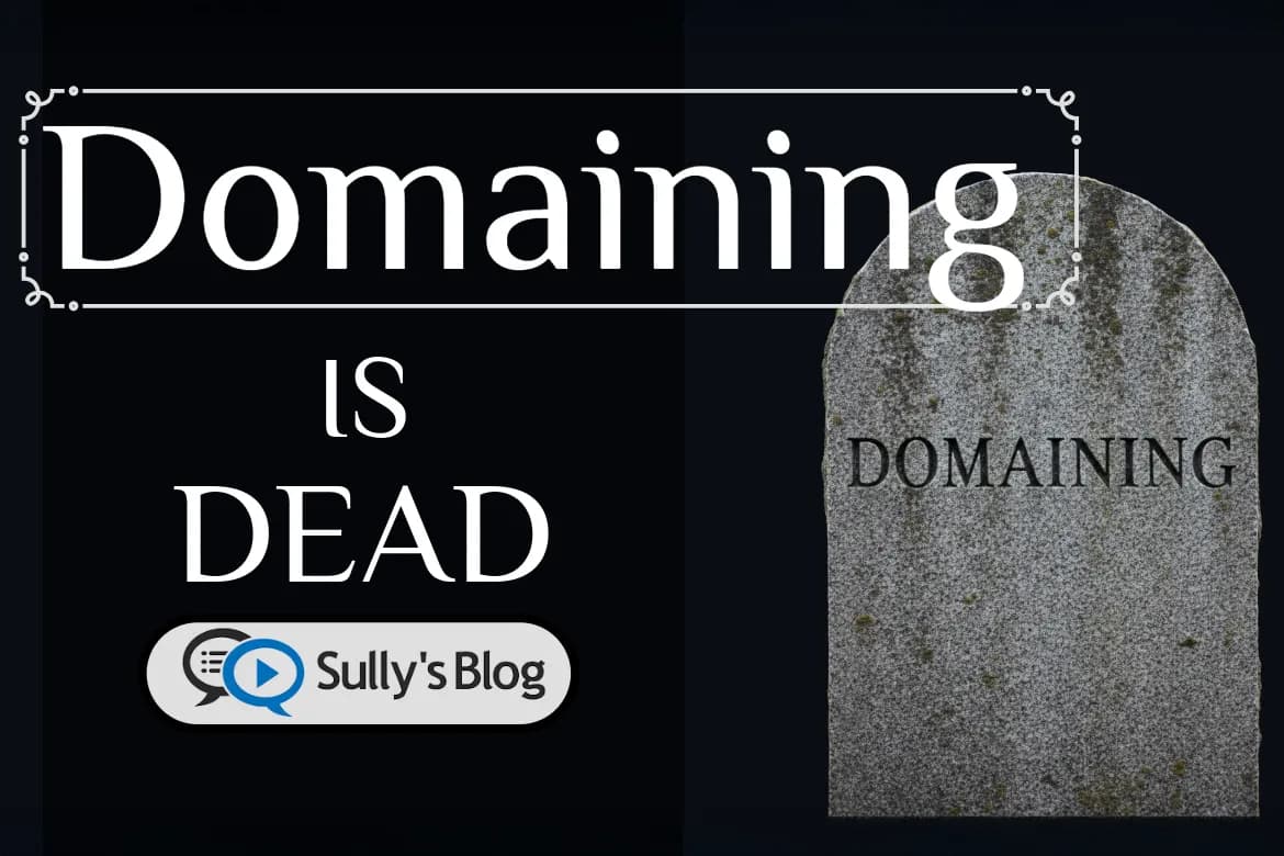 Domaining is Dead